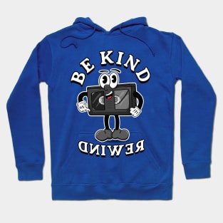 Be Kind Rewind retro VHS cartoon Hoodie